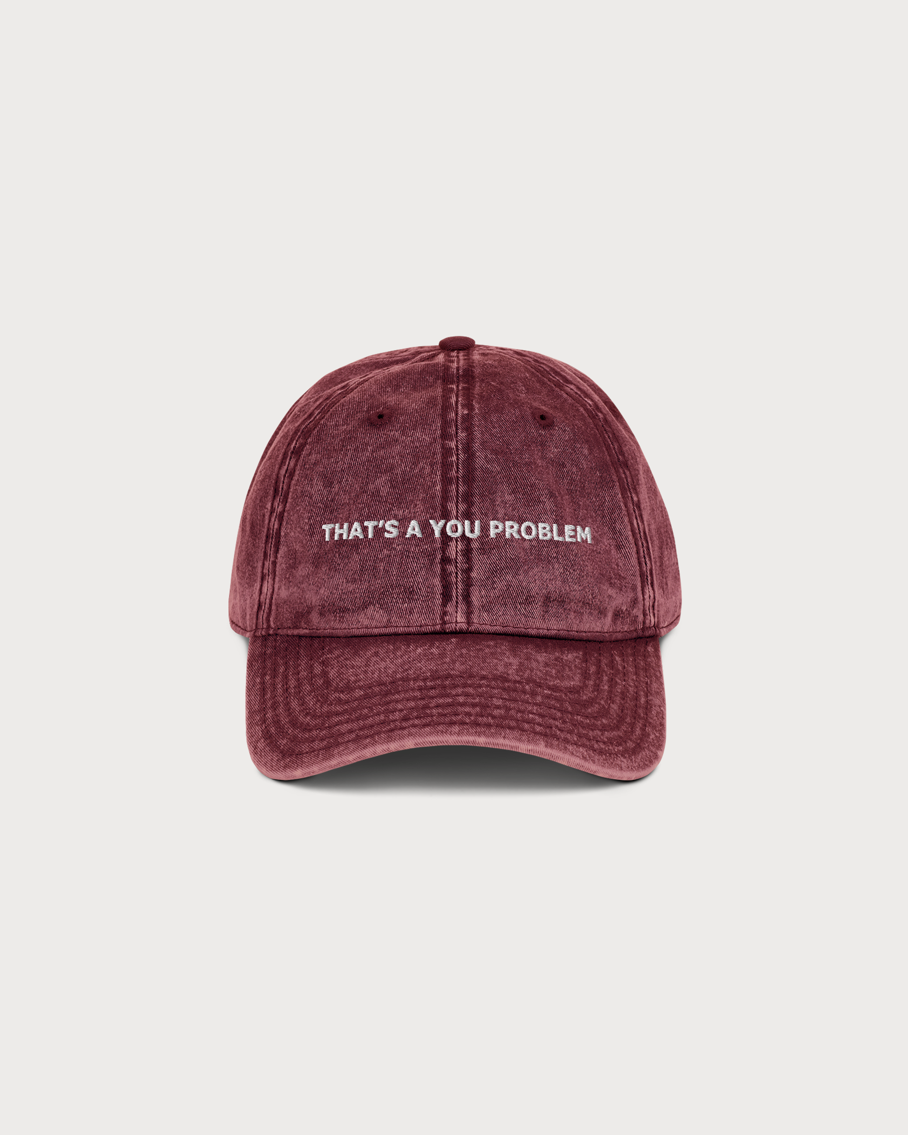 that’s a You Problem