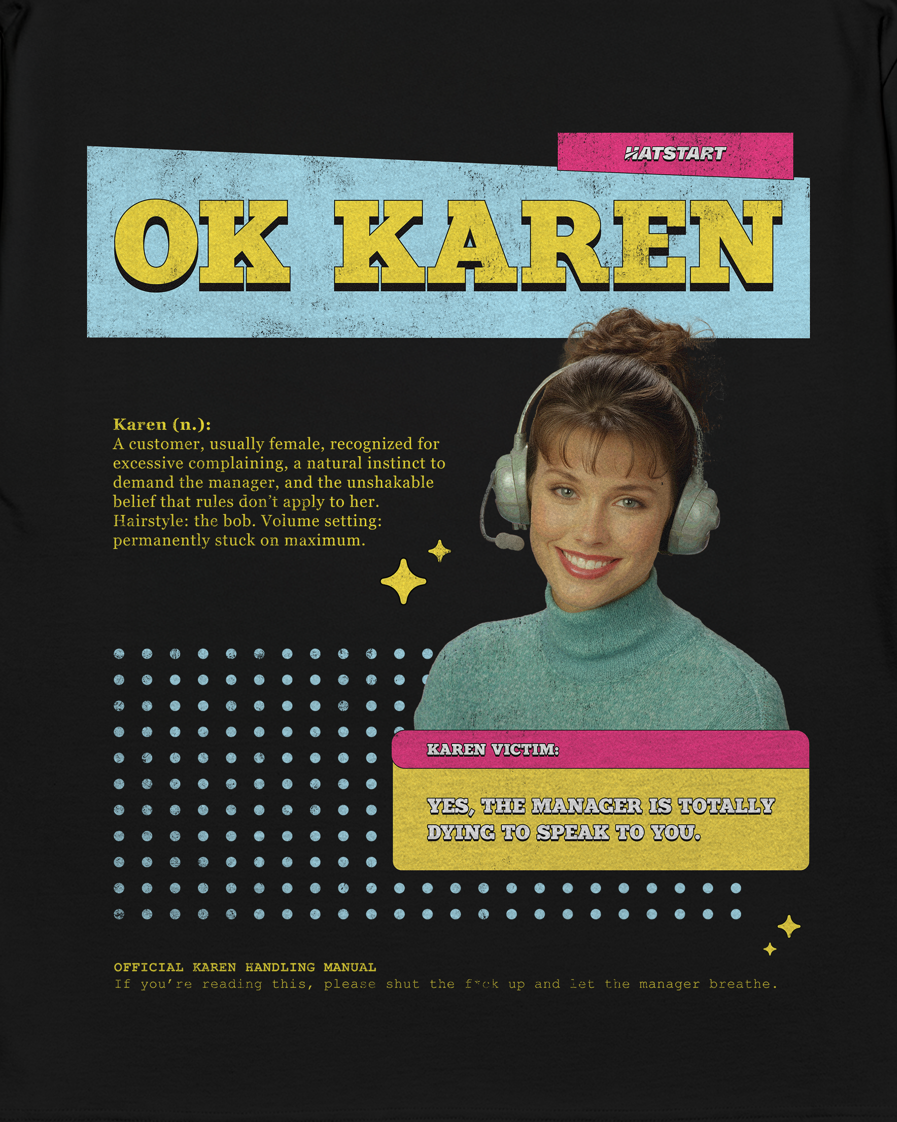 Ok Karen oversized t-shirt