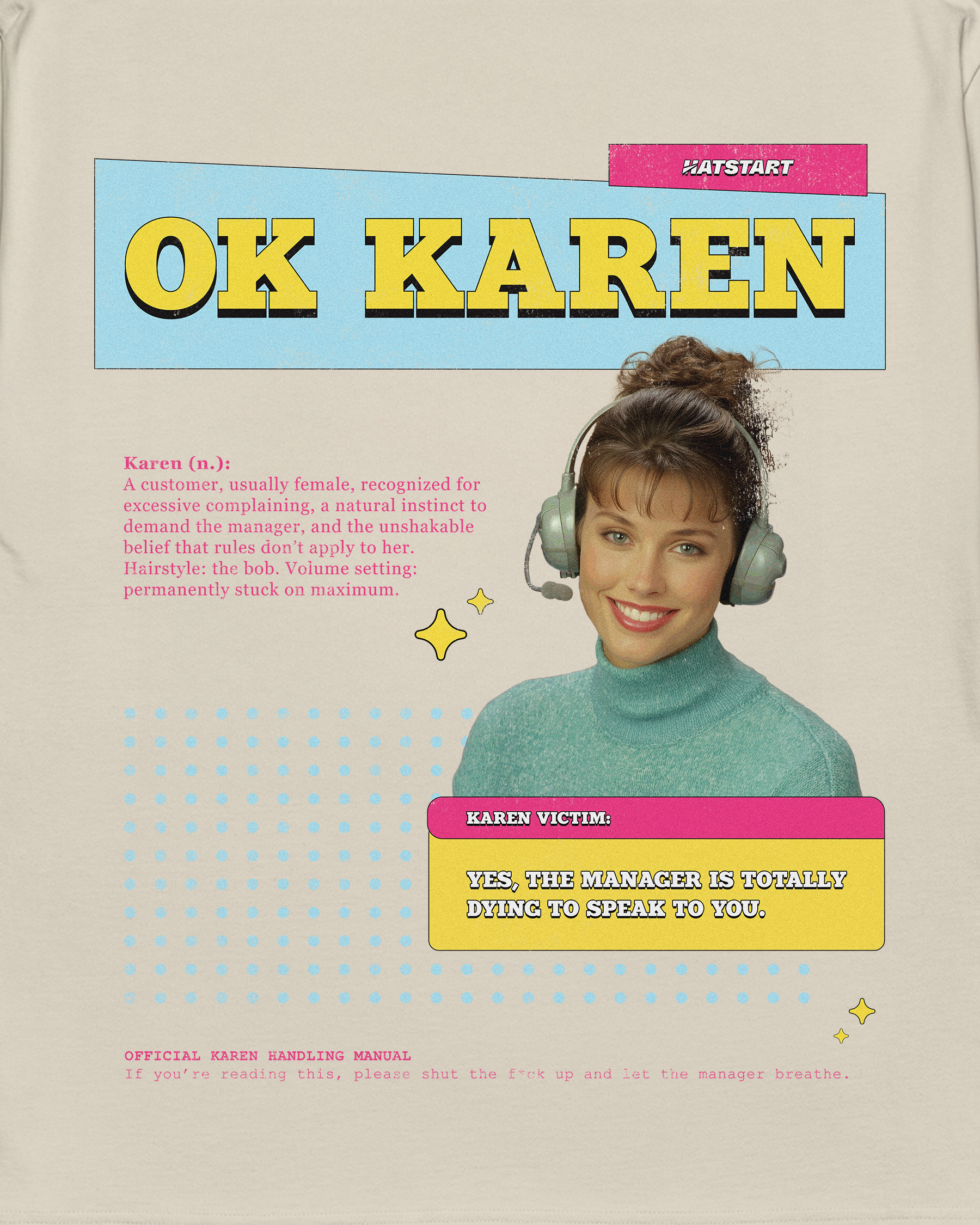 Ok Karen oversized t-shirt