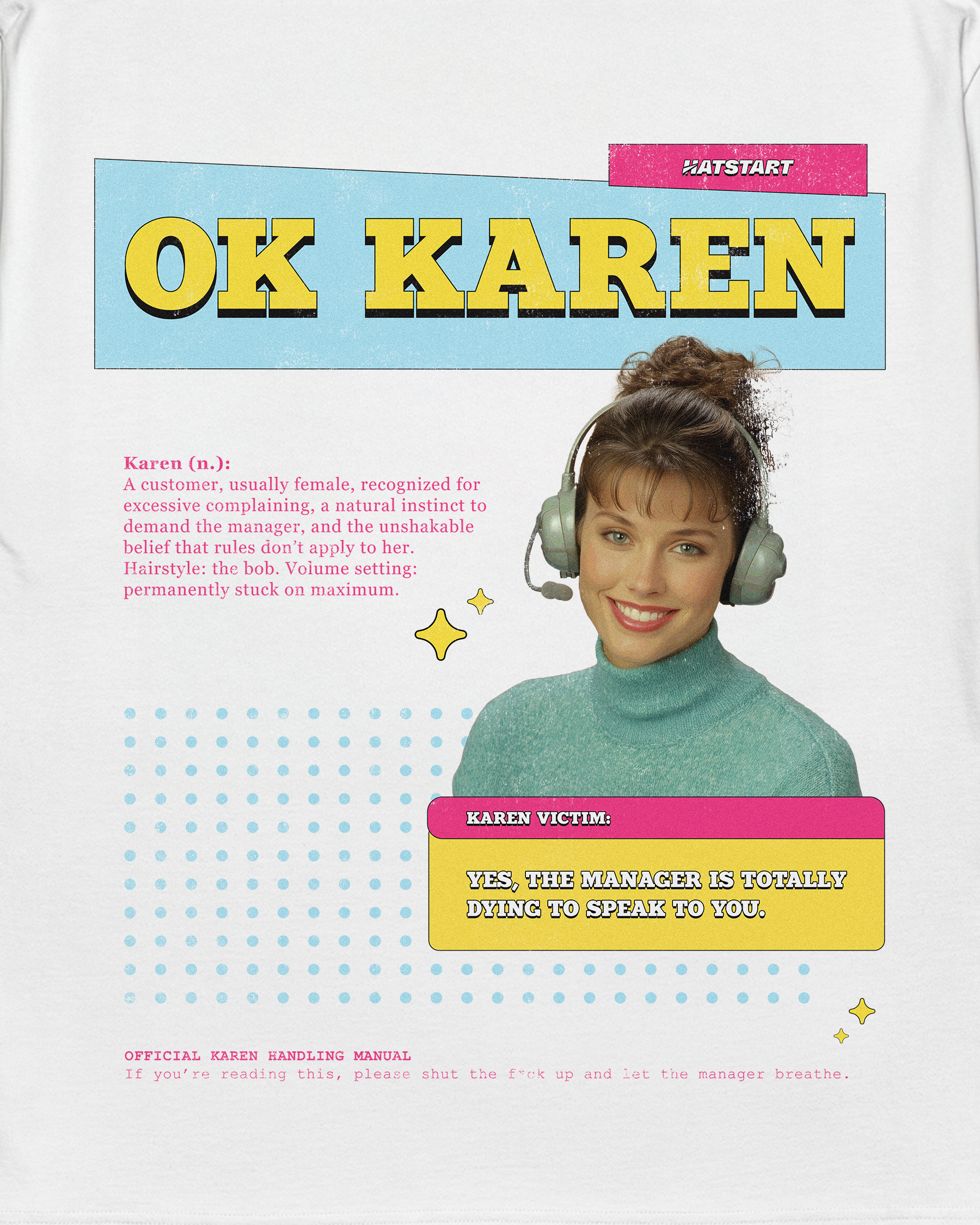 Ok Karen oversized t-shirt